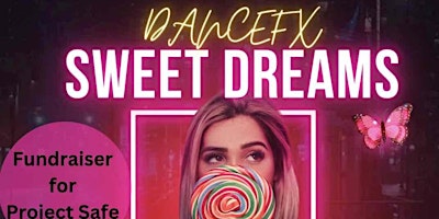 Imagen principal de Dance FX - Sweet Dreams