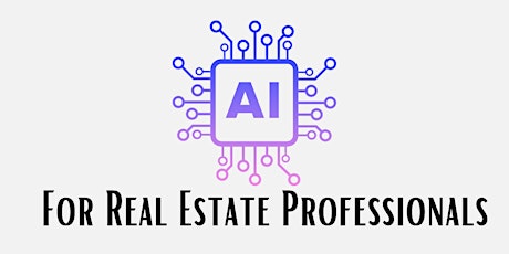 AI for Real Estate Pro's