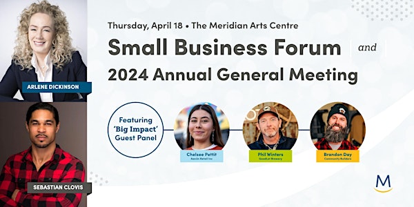 Meridian Small Business Forum and 2024 Annual General Meeting
