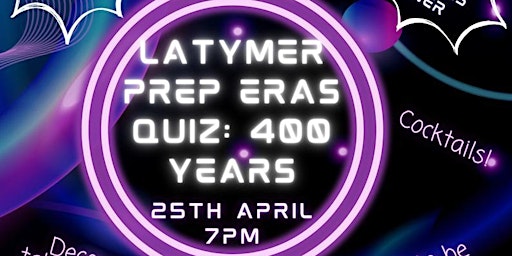 Imagem principal do evento Latymer Prep Eras Quiz 2024.