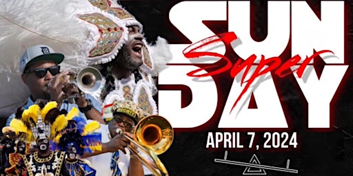 Imagen principal de April 7  | SUPER SUNDAY At Playground Houston