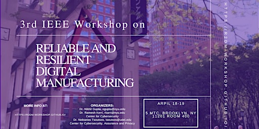 Imagem principal de 3rd IEEE Workshop On Reliable & Resilient Digital Manufacturing