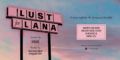 Imagem principal do evento LUST FOR LANA: A Tribute Night to Lana Del Rey - CHICAGO (21+)