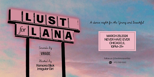 Primaire afbeelding van LUST FOR LANA: A Tribute Night to Lana Del Rey - CHICAGO (21+)