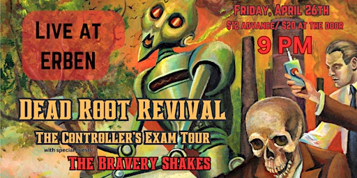 Immagine principale di Dead Root Revival - The Controller's Exam Tour -  w/ The Bravery Shakes 