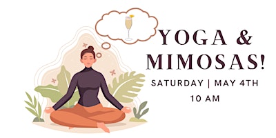 Primaire afbeelding van Yoga and Mimosas!