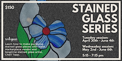 TGCR's Six Week Stained Glass Series on Tuesdays primary image