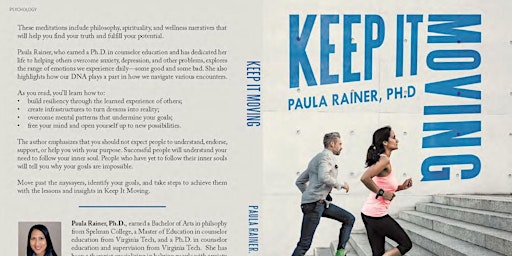 Image principale de Join Dr. Paula Rainer, Author of Keep it Moving: Meditations on Overcoming Obstacles