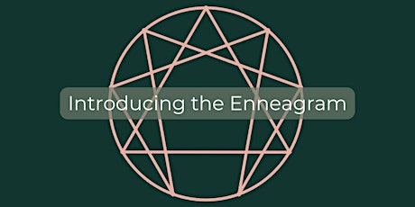 Introduction to the Enneagram