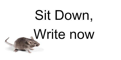 Hauptbild für Sit Down, Write Now