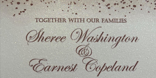 Primaire afbeelding van Sheree Washington & Earnet Copeland Wedding Reception