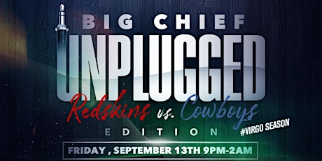 BIG CHIEF UNPLUGGED// REDSKINS COWBOYS WEEKEND EDITION// IVY LEAGUE BAND primary image