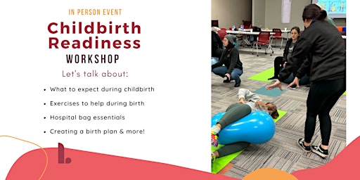 Primaire afbeelding van Childbirth Readiness Workshop - North