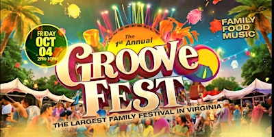 Immagine principale di The 1st Annual Groovefest "The Largest Family Festival in Virginia" 