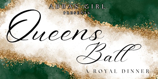 Hauptbild für 2024 Queens Ball: A Royal Dinner