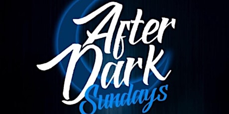 (+21) After Dark Sundays @ Love & Tequila primary image