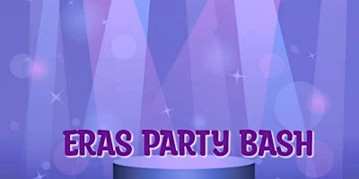 ERAS PARTY BASH primary image