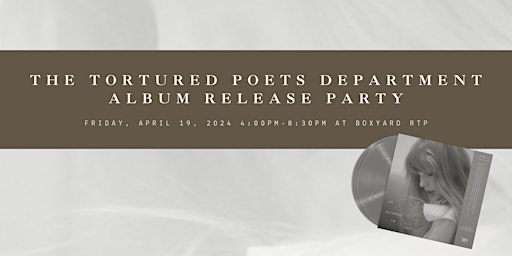 Imagem principal do evento The Tortured Poets Department Album Release Party