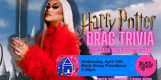 Hauptbild für Drag Trivia at Black Sheep with Host: Ladda Nurv :  Harry Potter Edition