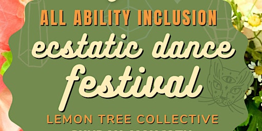 Primaire afbeelding van 3rd All Ability Ecstatic Dance Festival