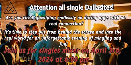 Dallas Singles Mixer (Dating Event)