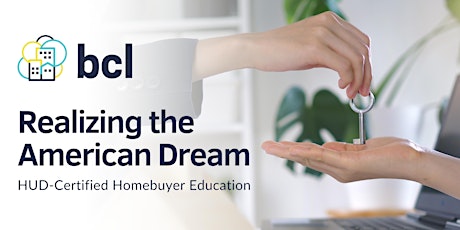 Realizing the American Dream:  Homebuyer Education