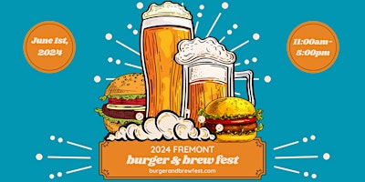 2024 Fremont Burger & Brew Fest primary image