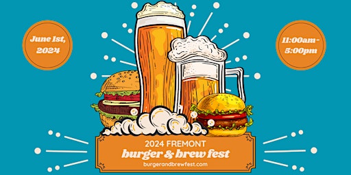 Immagine principale di 2024 Fremont Burger & Brew Fest 