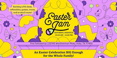 Easter Jam Family Experience primary image