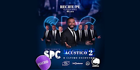 [Maceió] SPC Acústico 2 em Recife