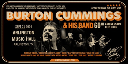 Hauptbild für Burton Cummings of the Original 'The Guess Who' 60th Anniversary Hits Tour