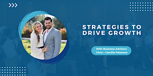 Imagem principal do evento Strategies for Driving Growth