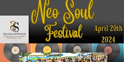 Neo Soul Festival! April 20th, 2024! primary image