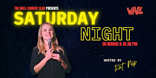Imagen principal de Live from the Wall Comedy Club - It's Saturday Night!!!