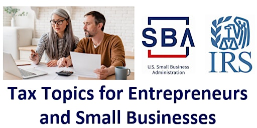 Tax Topics for Entrepreneurs and Small Businesses primary image