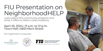 Primaire afbeelding van FIU NeighborhoodHELP Presentation