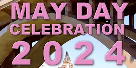 Hauptbild für May Day Celebration 2024