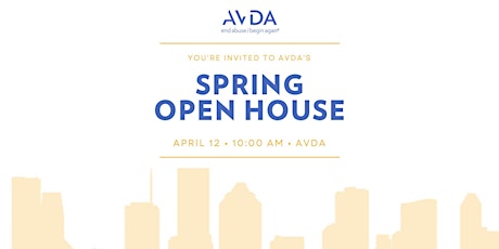 AVDA's Spring Open House