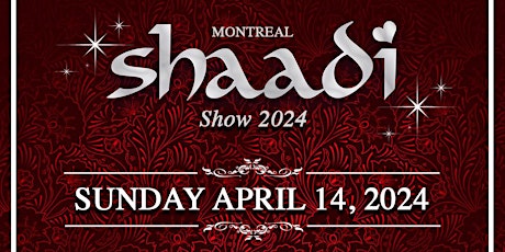 Montreal Shaadi Show 2024