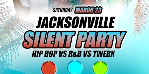 Hauptbild für JACKSONVILLE OFFICIAL SILENT PARTY