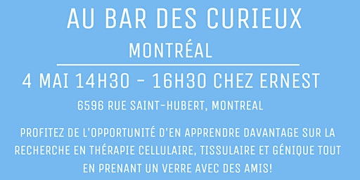 Imagem principal do evento Le Bar des Curieux - Montréal
