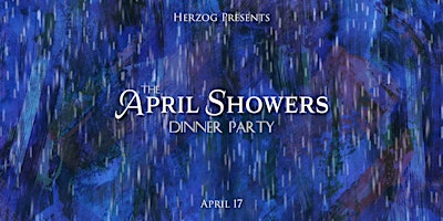 Immagine principale di April Showers Wine Club Dinner 