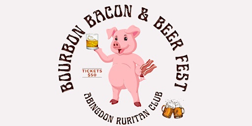 Immagine principale di Bourbon, Bacon & Beer Fest 