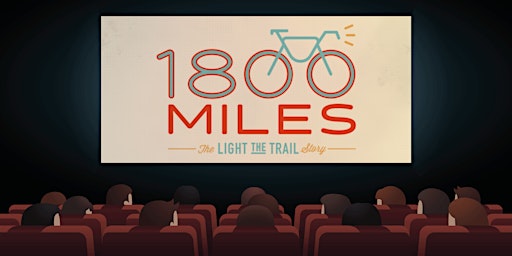 Immagine principale di 1800 Miles: The Light the Trail Story Film Screening (Fort Worth) 