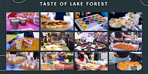 Immagine principale di Taste of Lake Forest 