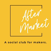 Imagen principal de Aftermarket - A Social Club for Makers