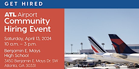 ATL Airport Spring 2024 Community Hiring Event primary image