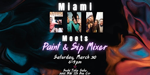 ENM Miami Paint & Sip Mixer primary image