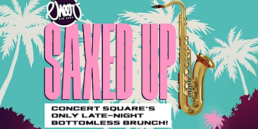 Imagem principal do evento Saxed Up Late Night Bottomless Brunch