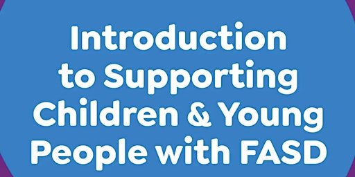 Hauptbild für 1-Day Supporting Children & Young People with FASD